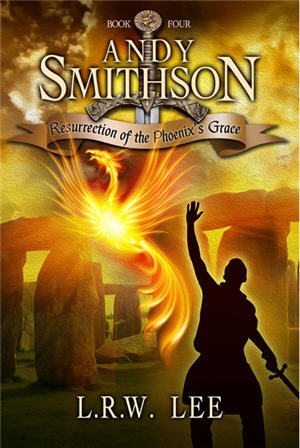 Resurrection of the Phoenix's Grace (Andy Smithson, #4)