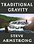 Traditional Gravity