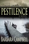 Pestilence by Barbara      Campbell