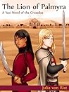 The Lion of Palmyra: A Yaoi Novel of the Crusades