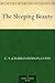 The Sleeping Beauty by C.S.  Evans