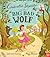 Cinderella's Stepsister and the Big Bad Wolf