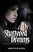 Shattered Dreams (The Torme...