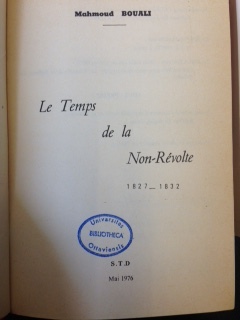 le temps de la non-révolte 1827 1832 (Hardcover)