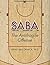 SABA by Brian T. McCormick