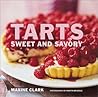Tarts: Sweet and Savory