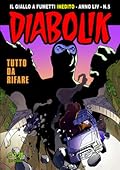 Diabolik anno LIV n. 5: Tutto da rifare
