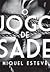 O Jogo de Sade