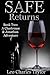 Safe Returns: A Picasso, drug dealers, and assassination plot. (A Chartreuse & Jonathan Adventure Book 2)