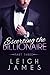 Escorting the Billionaire (Escorting the Billionaire, #3)