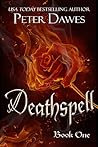 Deathspell (Deathspell, #1) Deathspell (Deathspell, #1)