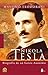 Nikola Tesla: Biografía de un Genio Anónimo