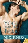 Yogi and the Bear by Nix Knox