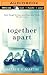 Together Apart