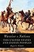 Warrior Nations: The United States and Indian Peoples