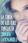 La chica de los ojos turquesa by Jonaira Campagnuolo