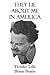 They Lie About Me in America: Trotsky Tells Bessie Beatty (Hearst Internation Book 42)