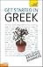Get Started in Beginner's Greek: Teach Yourself