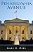 Pennsylvania Avenue: The Ma...