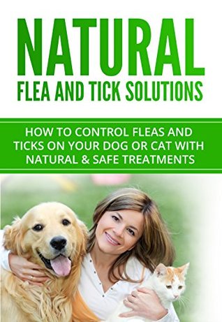 natural safe flea and tick prevention for dogs