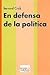 En defensa de la política