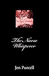The Nurse Whisperer