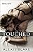 Touched