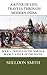 A River of Life: Travels through Modern India: Books 1 & 2: Travels in the North & A Tour of the South