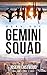 Gemini Squad (Gemini Squad,...