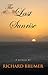 The Last Sunrise: A Novella