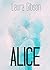 Alice: Book Two of The Kelly Hill Series