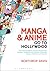 Manga and Anime Go to Hollywood