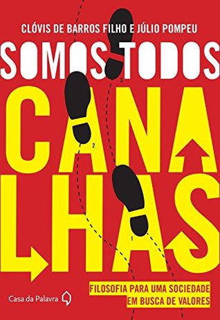 Somos todos canalhas (Kindle Edition)