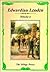 Edwardian London, Volume 4 by George R. Sims
