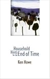 Household Hints for the End of Time Household Hints for the End of Time