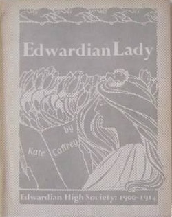 Edwardian Lady: Edwardian High Society 1900-1914 (Paperback)