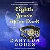 Eighth Grave After Dark by Darynda Jones