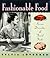 Fashionable Food: Seven Dec...