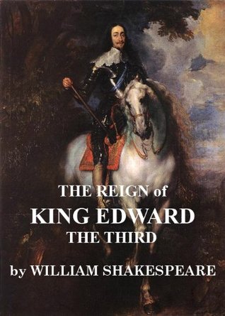 THE REIGN OF KING EDWARD THE THIRD