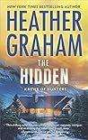The Hidden by Heather Graham The Hidden by Heather Graham