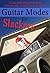 Guitar Modes for Slackers