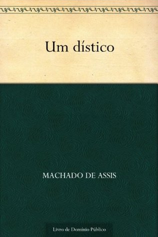 Um Dístico (Kindle Edition)