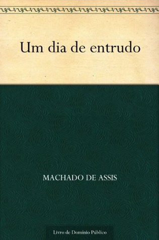 Um Dia de Entrudo (Kindle Edition)