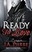 Ready For Love (Love Unexpe...