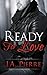 Ready For Love (Love Unexpected #2)