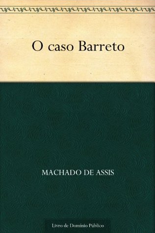 O Caso Barreto (Kindle Edition)