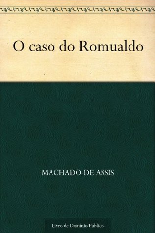 O Caso do Romualdo (Kindle Edition)
