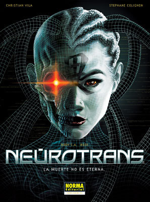 Neurotrans 1. La muerte no es eterna (Body S.A., #001)