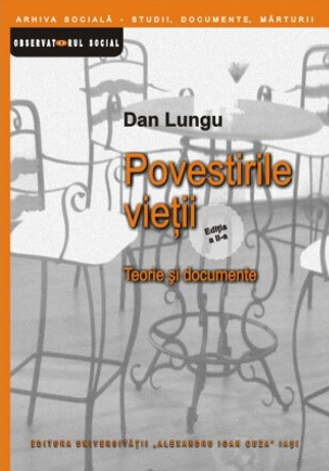 Povestirile vieţii: teorie şi documente (Paperback)