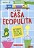 La mia casa ecopulita. Detersivi fai da te ecologici ed economici